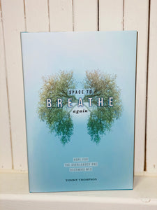 Space To Breathe Again Book